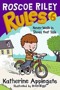 Book Cover for Roscoe Riley Rules #6 by Katherine Applegate
