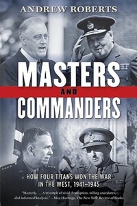 Book Cover for Masters and Commanders by Andrew Roberts