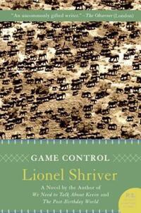 Book Cover for Game Control by Lionel Shriver