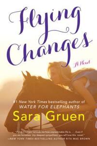 Book Cover for Flying Changes by Sara Gruen