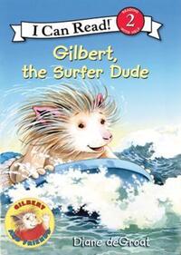 Book Cover for Gilbert, the Surfer Dude by Diane de Groat