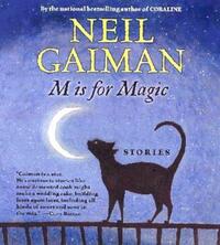 Book Cover for M Is for Magic by Neil Gaiman