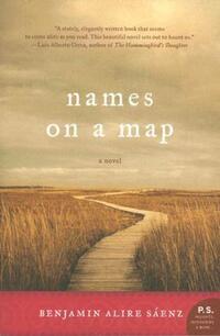 Book Cover for Names on a Map by Benjamin Alire Sáenz
