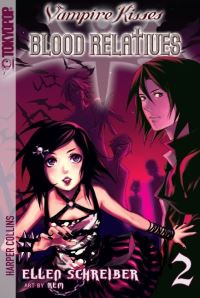 Book Cover for Blood Relatives. Volume II by Ellen Schreiber, Rem