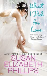 Book Cover for What I Did for Love by Susan Elizabeth Phillips