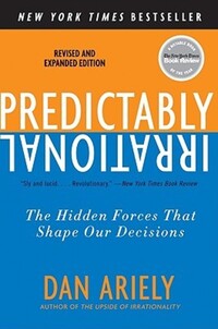 Book Cover for Predictably Irrational by Dan Ariely