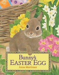 Book Cover for Bunny's Easter Egg by Anne Mortimer