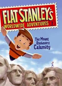 Book Cover for The Mount Rushmore Calamity by Sara Pennypacker, Jeff Brown, Macky Pamintuan