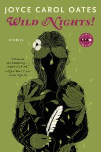 Book Cover for Wild Nights! by Joyce Carol Oates