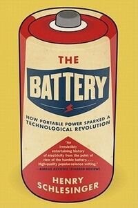 Book Cover for The Battery by Henry R Schlesinger