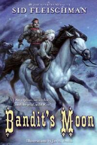 Book Cover for Bandit's Moon by Sid Fleischman