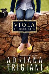 Book Cover for Viola in Reel Life by Adriana Trigiani