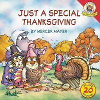 Book Cover for Little Critter: Just a Special Thanksgiving by Mercer Mayer