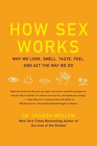 Book Cover for How Sex Works by Sharon Moalem