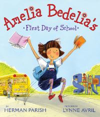 Book Cover for Amelia Bedelia's First Day of School by Herman Parish, Lynne Avril