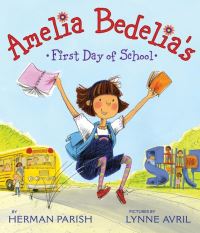 Book Cover for Amelia Bedelia's First Day of School by Herman Parish