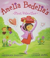 Book Cover for Amelia Bedelia's First Valentine by Herman Parish, Lynne Avril