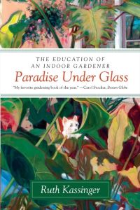 Book Cover for Paradise Under Glass by Ruth Kassinger