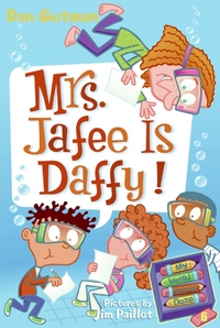 Book Cover for Mrs. Jafee Is Daffy! by Dan Gutman, Jim Paillot