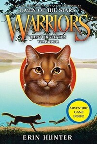 Book Cover for The Forgotten Warrior by Erin Hunter, Wayne McLoughlin