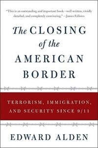 Book Cover for The Closing of the American Border by Edward H Alden
