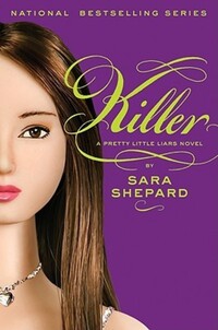 Book Cover for Killer by Sara Shepard
