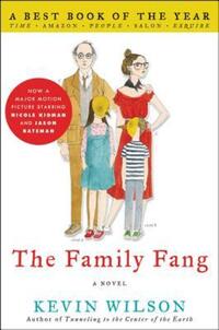 Book Cover for The Family Fang by Kevin Wilson