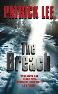 Book Cover for The Breach by Patrick Lee