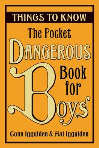Book Cover for The Pocket Dangerous Book for Boys by Conn Iggulden, Hal Iggulden