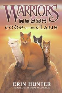 Book Cover for Code of the Clans by Erin Hunter, Wayne McLoughlin