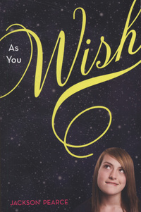 Book Cover for As You Wish by Jackson Pearce