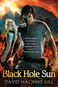 Book Cover for Black Hole Sun by David Macinnis Gill