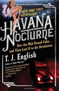 Book Cover for The Havana Mob by T J English