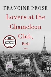 Book Cover for Lovers at the Chameleon Club, Paris 1932 by Francine Prose