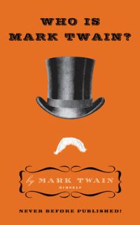 Book Cover for Who Is Mark Twain? by Mark Twain