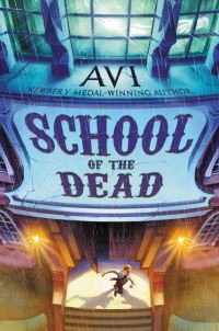 Book Cover for School of the Dead by Avi