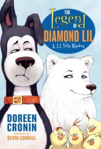 Book Cover for The Legend of Diamond Lil by Doreen Cronin