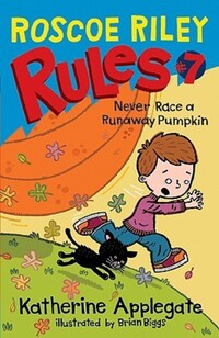 Book Cover for Roscoe Riley Rules #7 by Katherine Applegate
