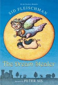 Book Cover for The Dream Stealer by Sid Fleischman