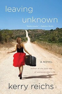 Book Cover for Leaving Unknown by Kerry Reichs