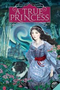 Book Cover for A True Princess by Diane Zahler