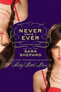 Book Cover for Never Have I Ever by Sara Shepard