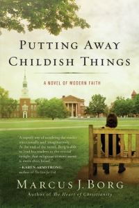 Book Cover for Putting Away Childish Things by Marcus J Borg