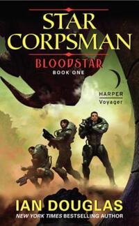 Book Cover for Bloodstar by Ian Douglas, Copyright Paperback Collection Library of Congress