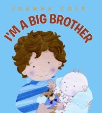 Book Cover for I'm a Big Brother by Joanna Cole, Rosalinda Kightley