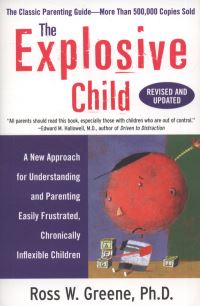 Book Cover for The Explosive Child by Ross W Greene