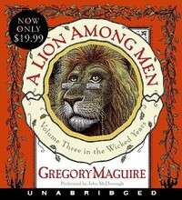 Book Cover for A Lion Among Men Low Price CD by Gregory Maguire