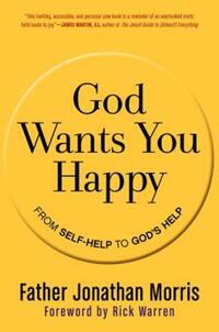 Book Cover for God Wants You Happy by Jonathan Morris