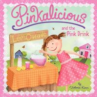 Book Cover for Pinkalicious and the Pink Drink by Victoria Kann