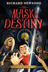 Book Cover for The Mask of Destiny by Richard Newsome